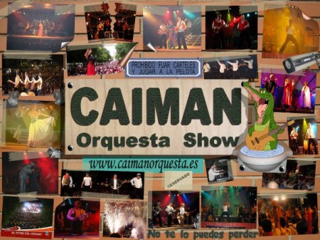 Caiman Show
